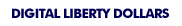 Digital Liberty Dollar